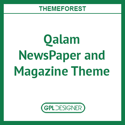 Qalam – NewsPaper And Magazine WordPress Theme