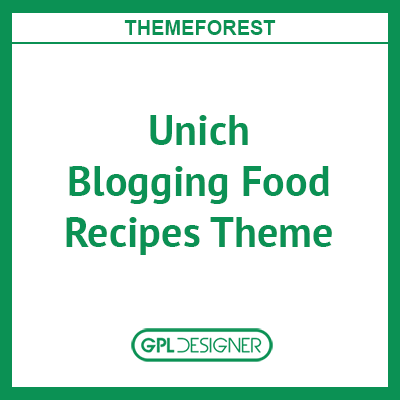 Unich – Infinite Scroll Blogging Food Recipes Theme