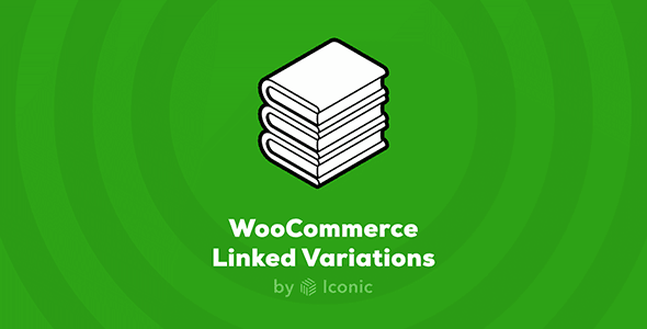 Iconic WooCommerce Linked Variations