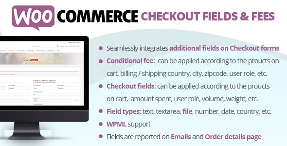 WooCommerce Checkout Fields And Fees