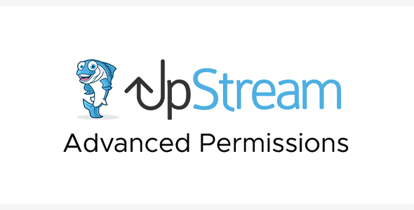 UpStream Advanced Permissions