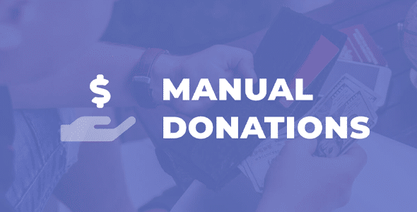 GiveWP Manual Donations Addon